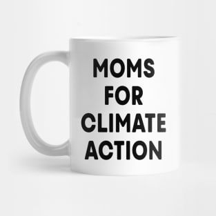 Moms for Climate Action (White) Mug